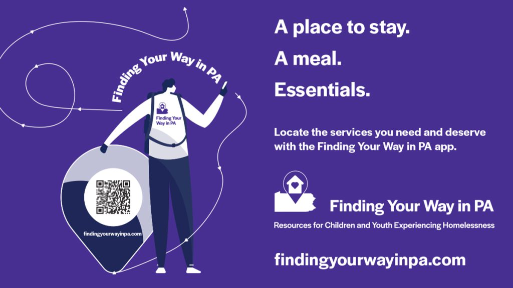 A place to stay. A meal. Essentials. Locate the services you need and deserve with the Finding Your Way in PA app. Visit findingyourwayinpa.com