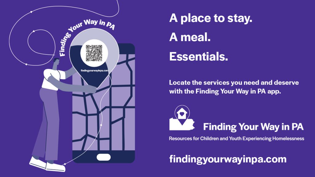 A place to stay. A meal. Essentials. Locate the services you need and deserve with the Finding Your Way in PA app. Visit findingyourwayinpa.com