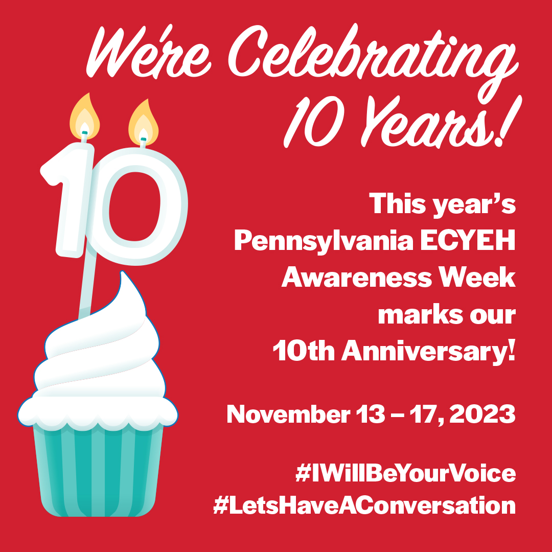 Celebrating 10 Years of Pennsylvania ECYEH Awareness Week