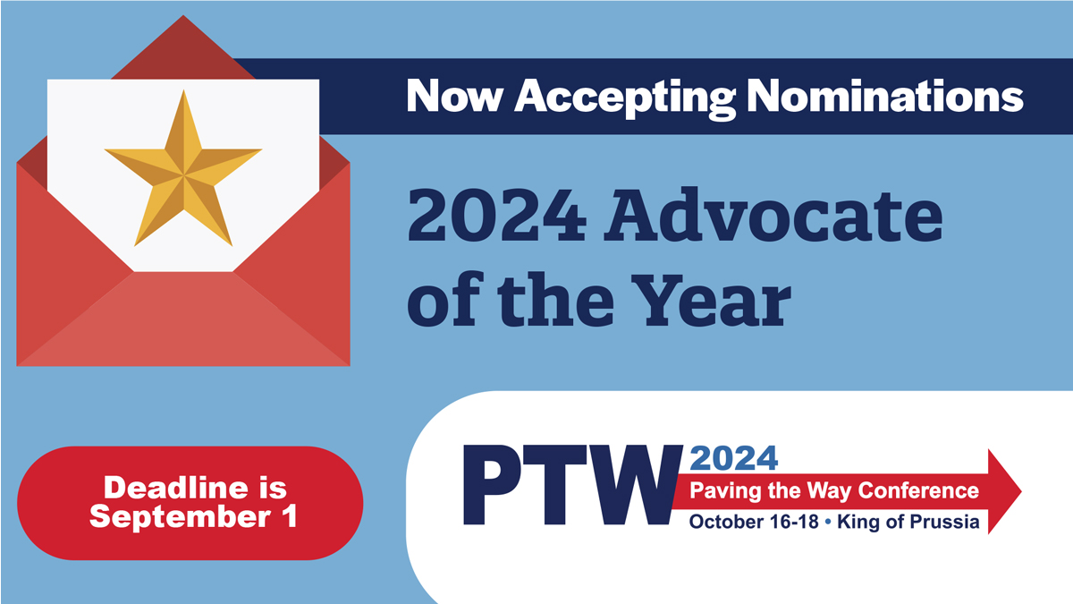 Now accepting nominations for 2024 Advocate of the Year. Deadline is September 1. logo for 2024 Paving the Way Conference